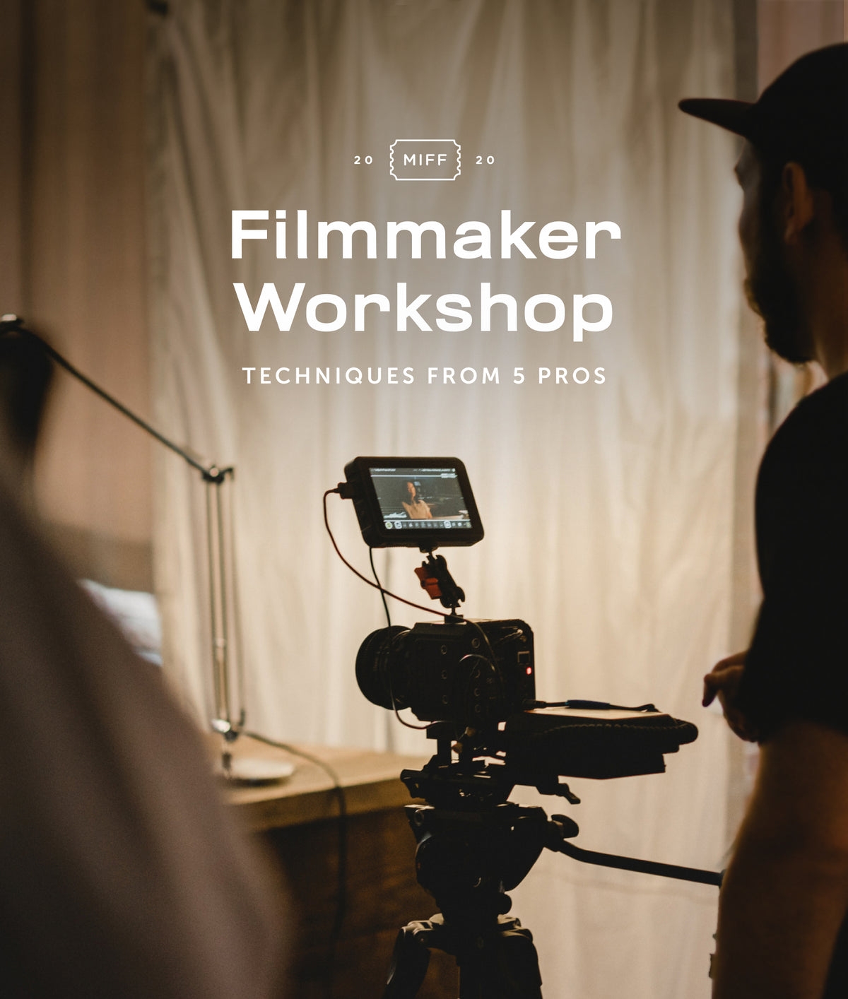 Filmmaker Workshop: Learn techniques from 5 pros. Plus Pre-Recorded Q&A.